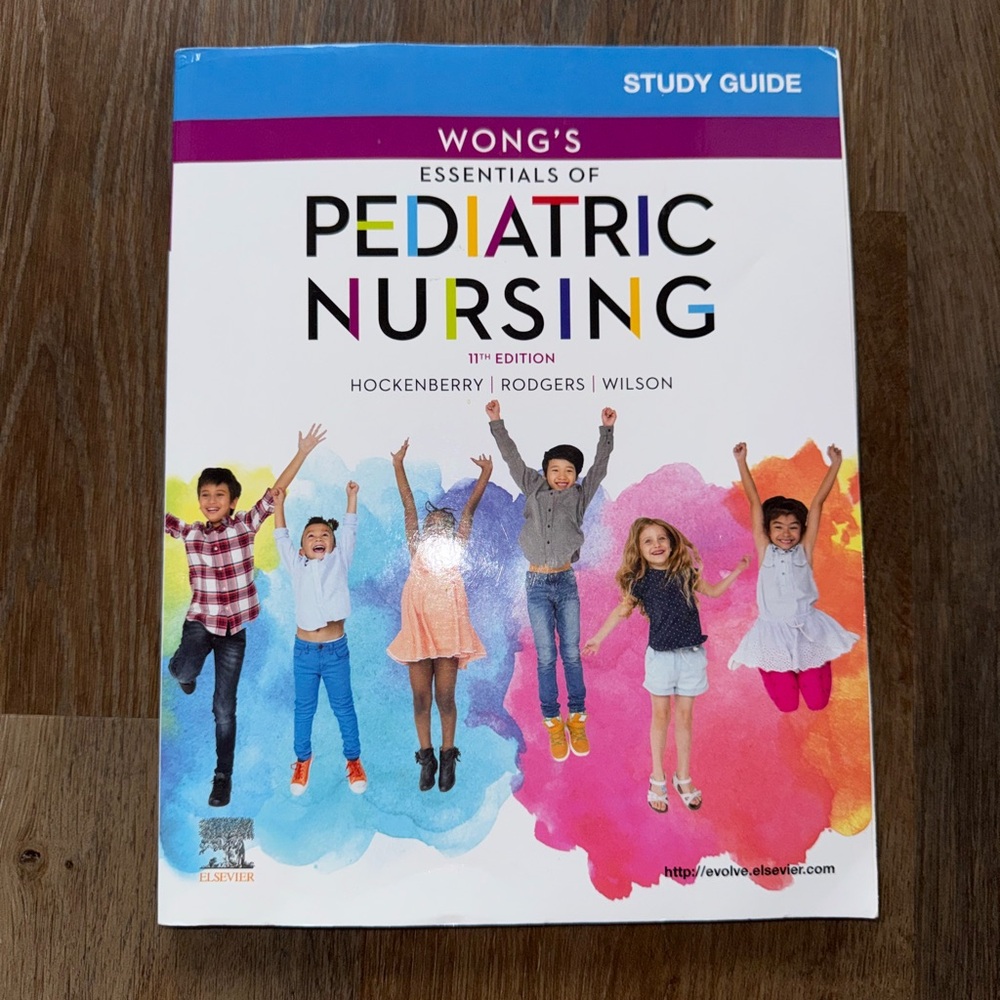 Wong’s Essentials of Pediatric Nursing 11th Edition Study Guide